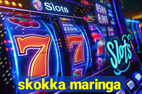 skokka maringa